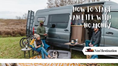 How To Start Van Life With No Money