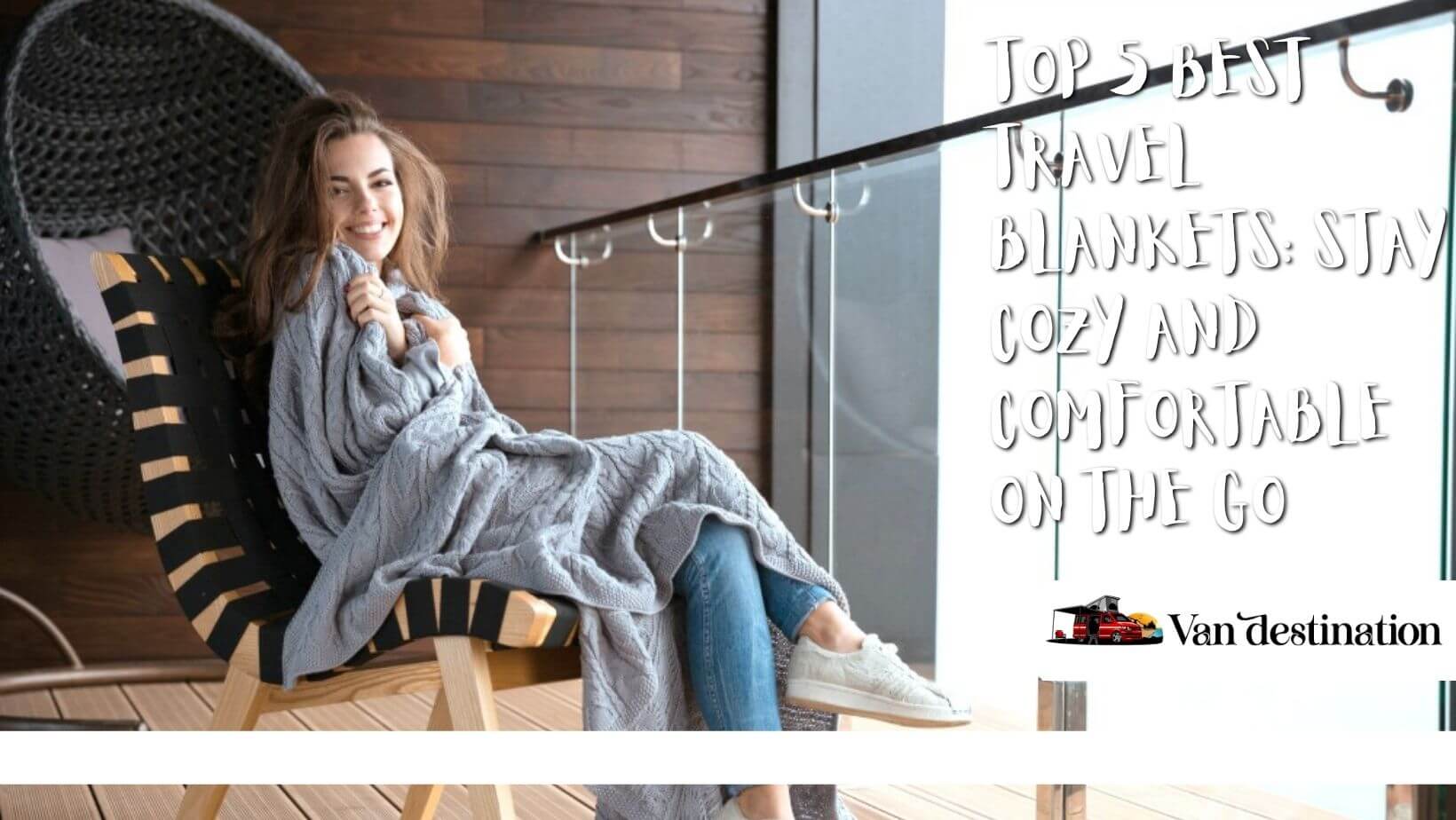 Top 5 Best Travel Blankets