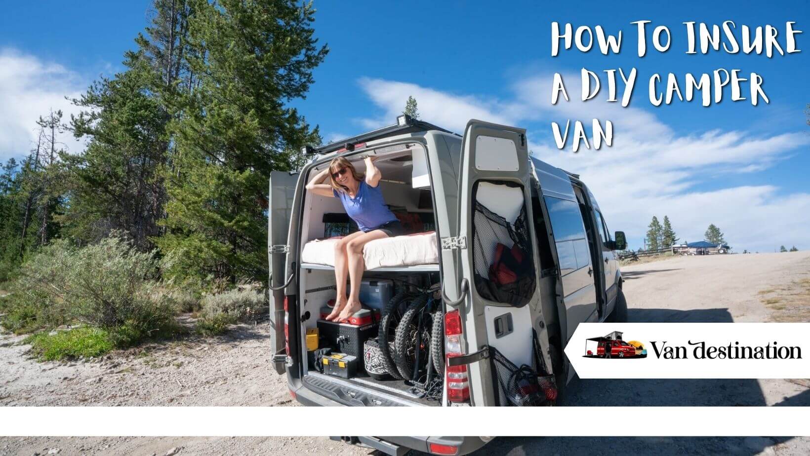 How to Insure a DIY Camper Van