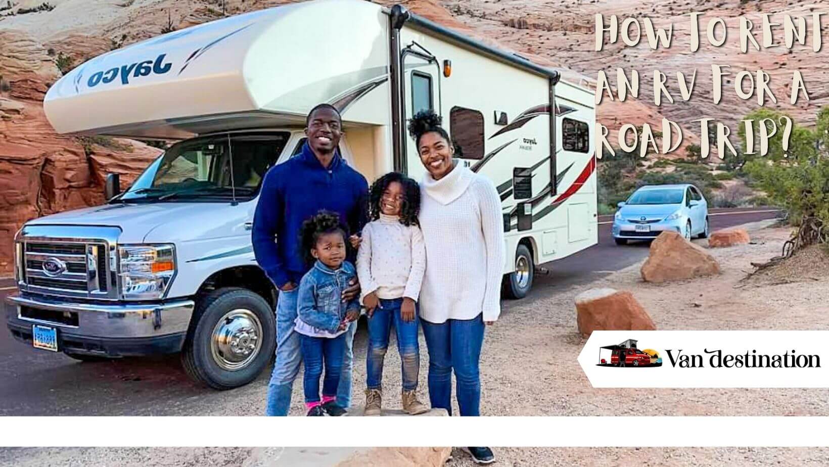 How To Rent An RV For a Road Trip